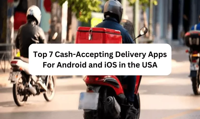Cash-Accepting Delivery Apps
