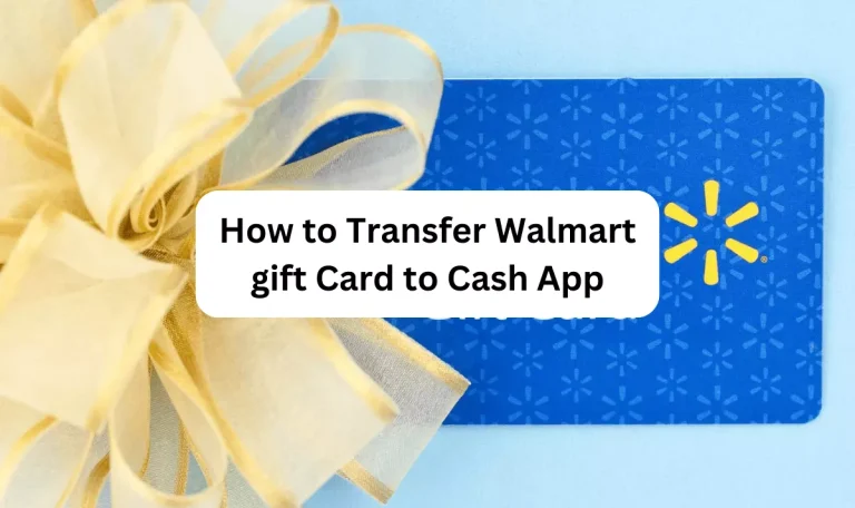 Transfer Walmart Gift Card To Cash App