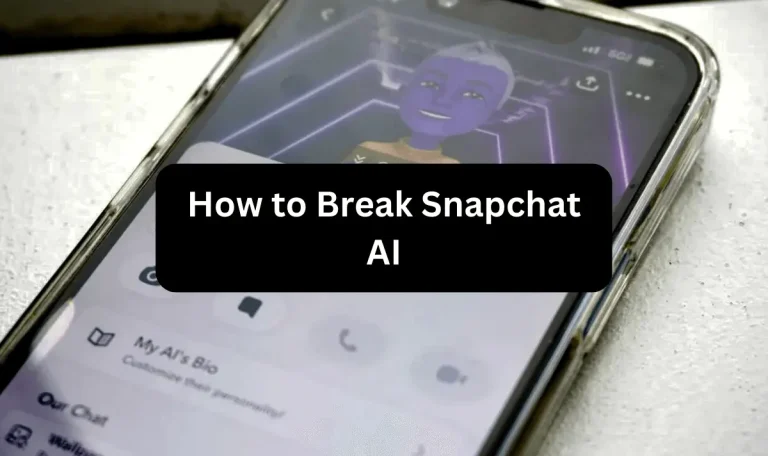 Break Snapchat Ai