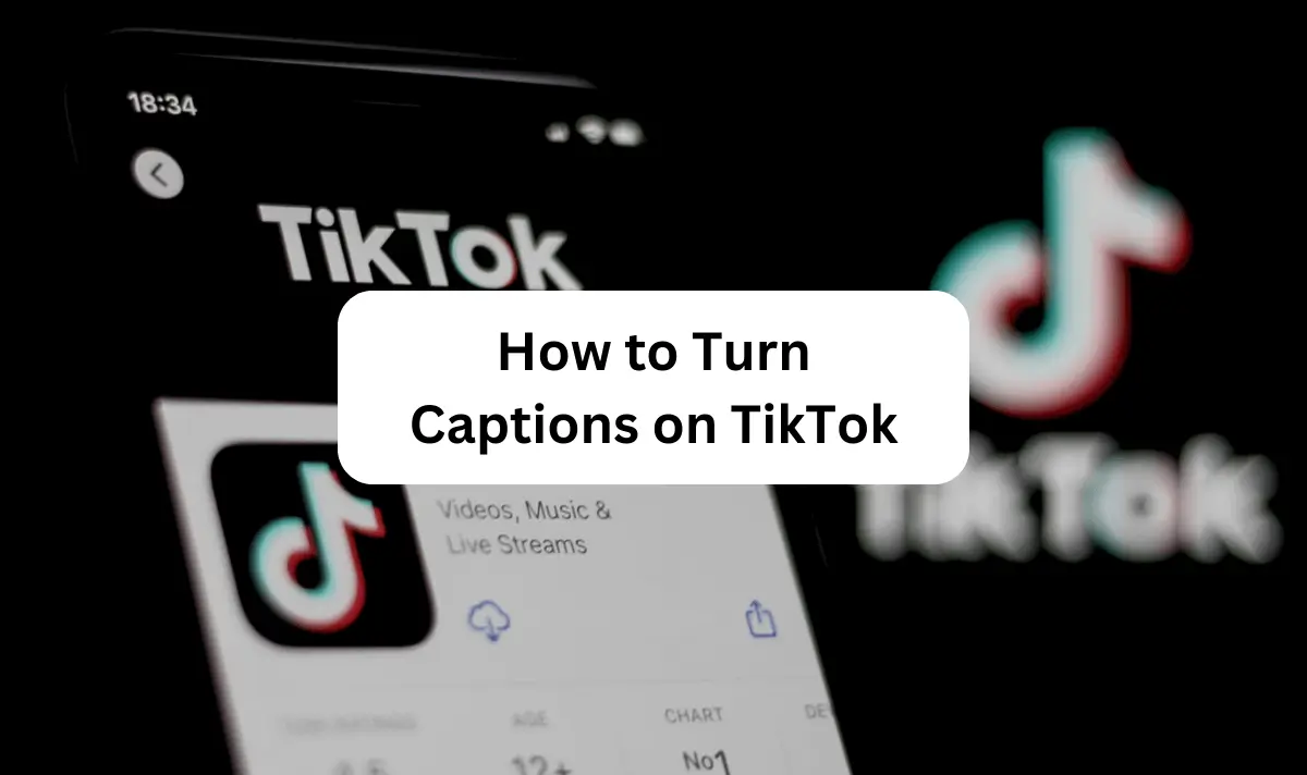 Captions On Tiktok