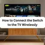 Switch to the TV Wirelessly