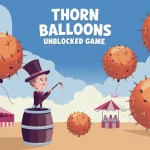 Thorn Balloons Unblocked
