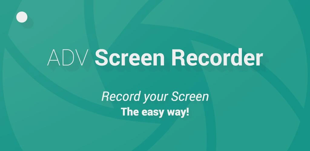 Adv Screen Recorder