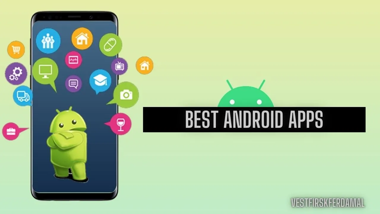 Best Android Apps